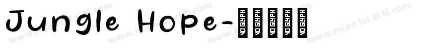 Jungle Hope字体转换